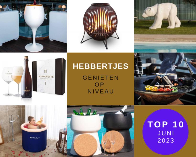 De TOP 10 Hebbertjes van juni 2023 - Hebbertjes - 2HB