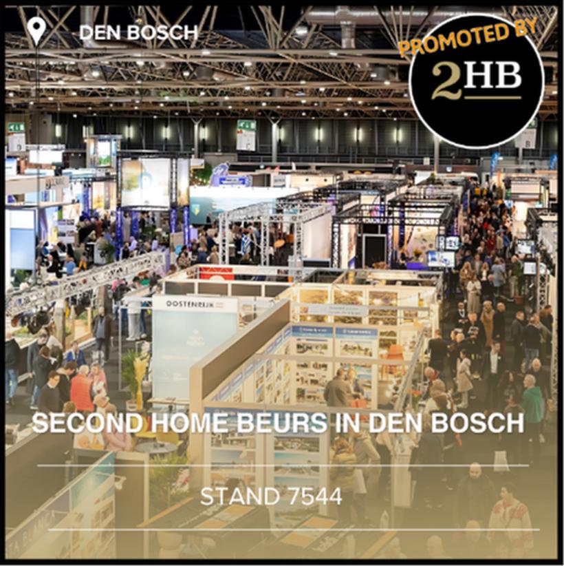 Ontdek jouw droomvakantiewoning op de Second Home Beurs in Den Bosch - Beurs - 2HB
