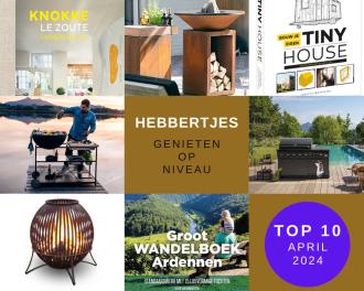 De TOP 10 Hebbertjes van april 2024 - Hebbertjes - 2HB